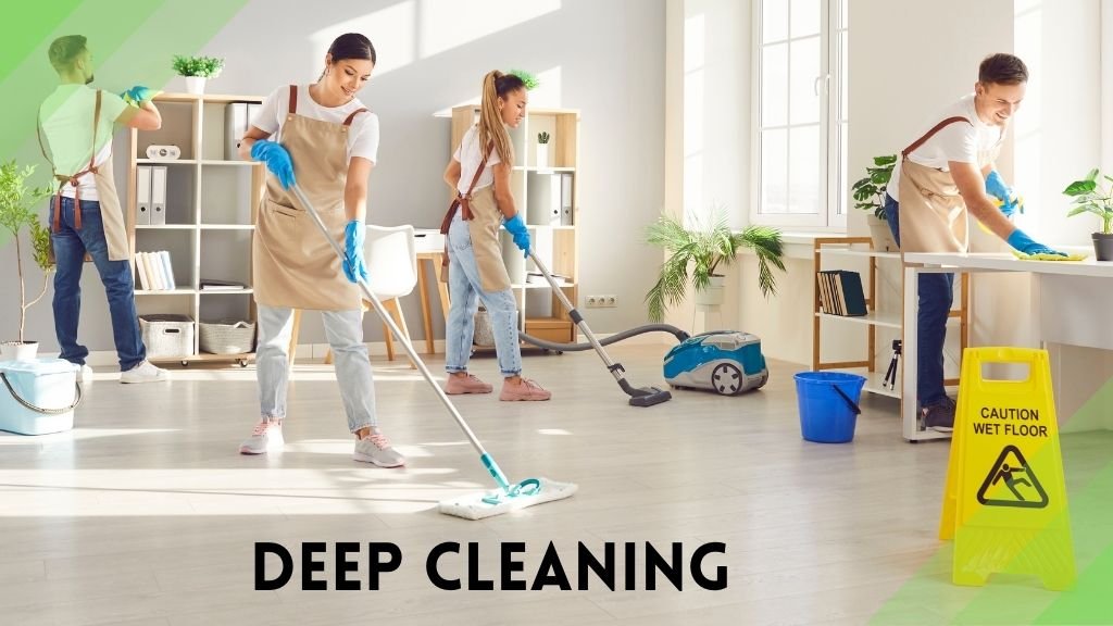 Deep Cleaning Services