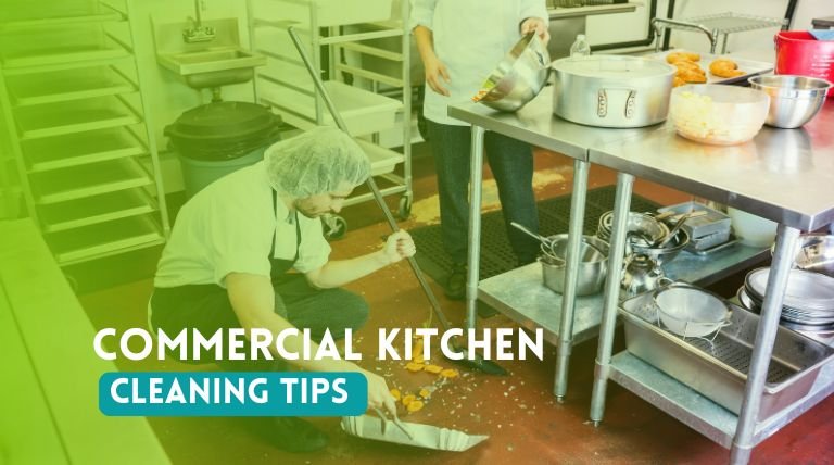 Commercial Kitchen Cleaning Tips