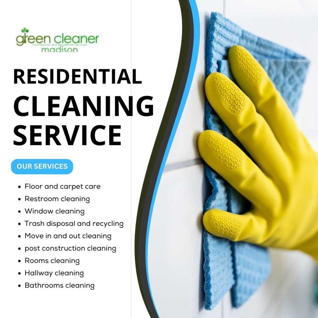 Residential Cleaning Services in Cross Plains, Wisconsin